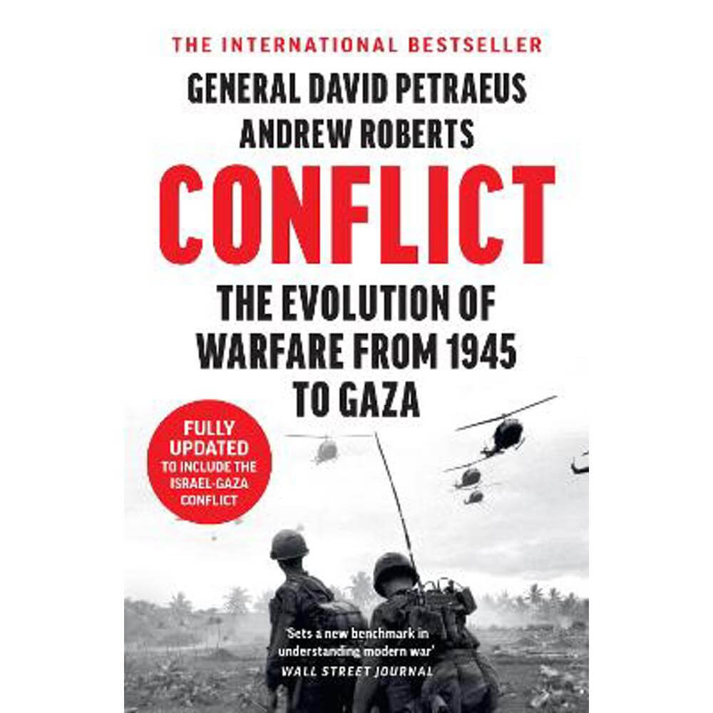 Conflict: The Evolution of Warfare from 1945 to Gaza (Paperback) - David Petraeus